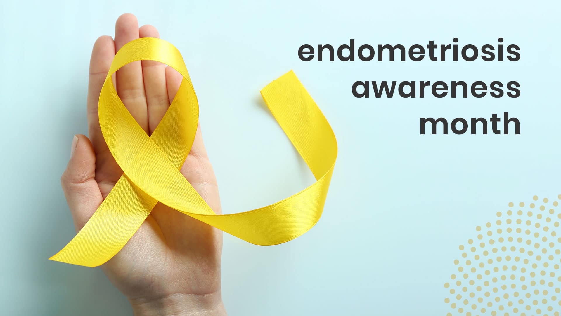 Endometriosis Awareness Month Osteopaat Colette Peeters